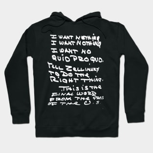 Quid Pro Quo Hoodie